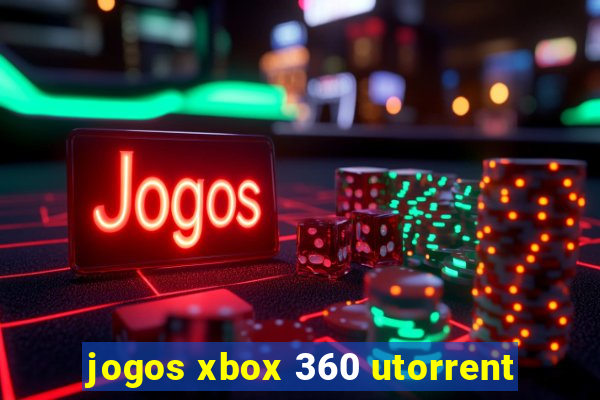 jogos xbox 360 utorrent